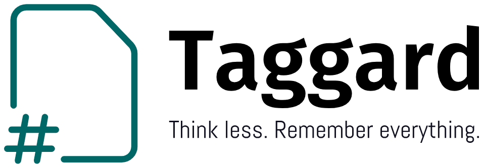Taggard - Think less. Remember everything.